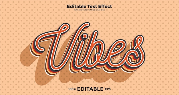 Vector vibes editable text effect in modern trend style