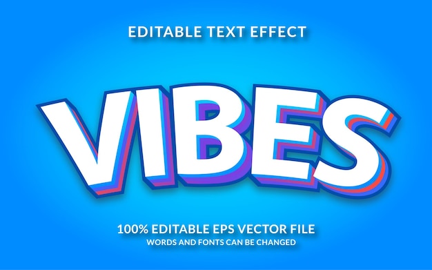 Vibes editable text effect