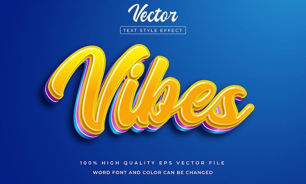 Vibes editable text style effect