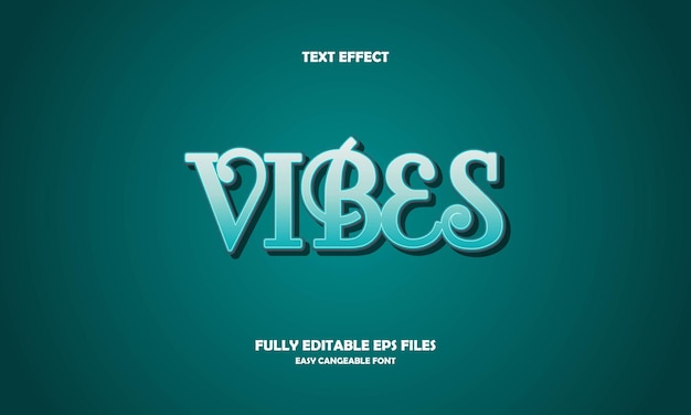 Vector vibes text effect