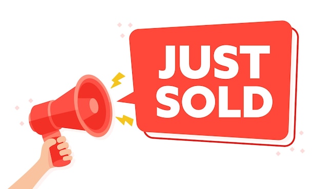 Vector vibrant red megaphone announcement sign proclaiming just sold to notify of a completed sale