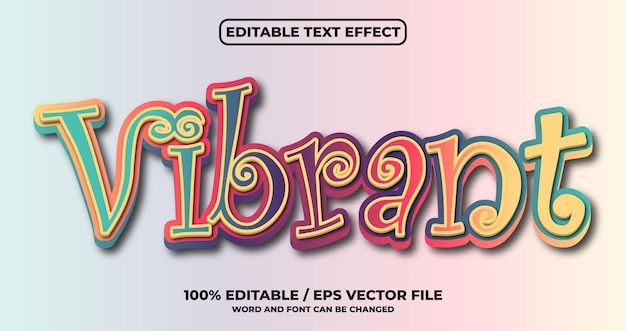 Vibrant text effect style