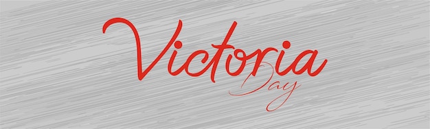 Victoria Day Canada Holiday banner for website header background. Postcard, poster, banner etc.