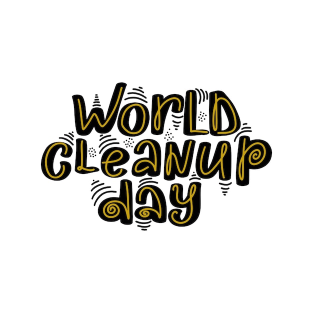 Vier World Cleanup Day Creatieve belettering in trendy stijl