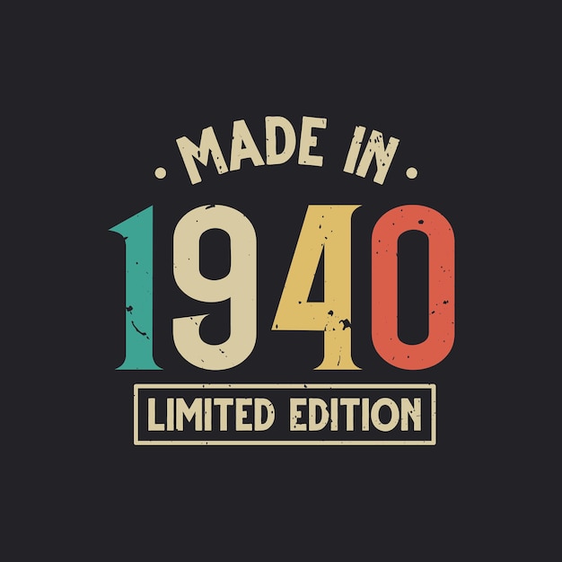 Vintage 1940 verjaardag, gemaakt in 1940 Limited Edition