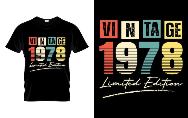 Vector vintage 1978 limited edition happy birthday levende legende t-shirt