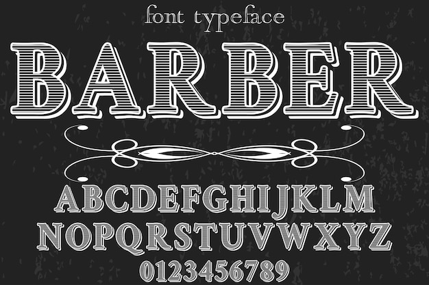 Vector vintage alphabet font design barber