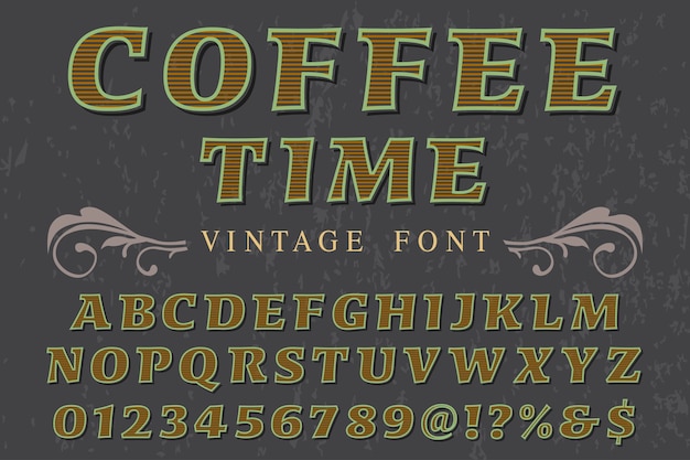 vintage alphabet font design coffee time