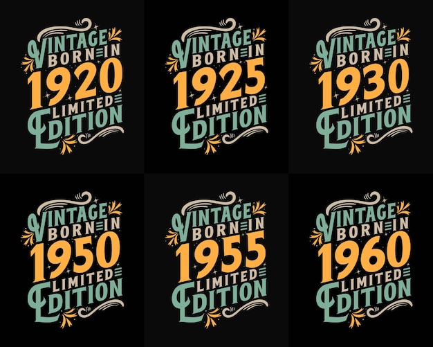 Vector vintage birthday quotes ontwerp bundel geboren in 1920 1925 1960 1930 1950 1955 typografie ontwerp