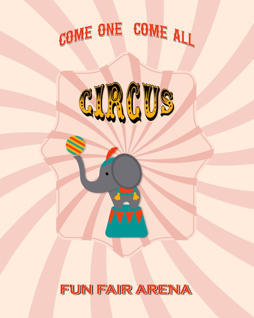 Vector vintage circus banner with a picture of a cute elephant