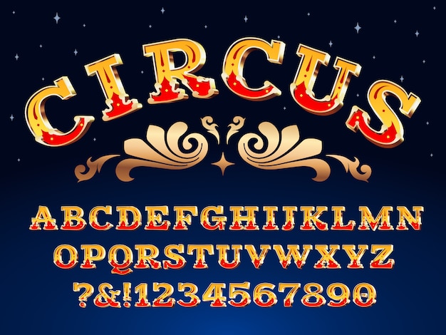 Vector vintage circus font. victorian carnival headline signage. typeface steampunk alphabet sign illustration