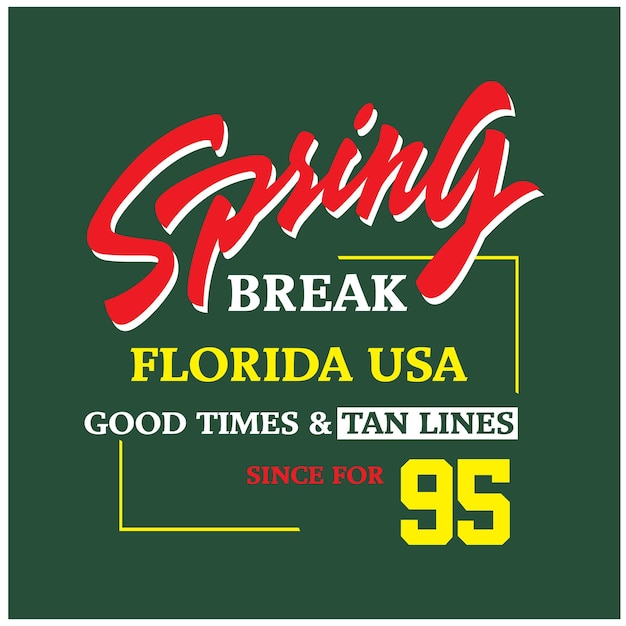 Vintage design spring break typography ready to print premium vector