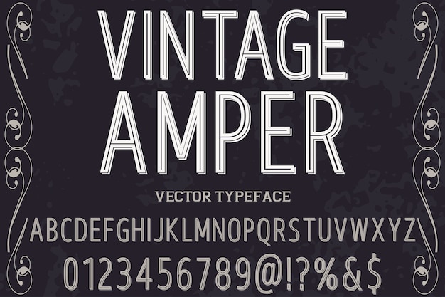 Vintage font graphic style amper