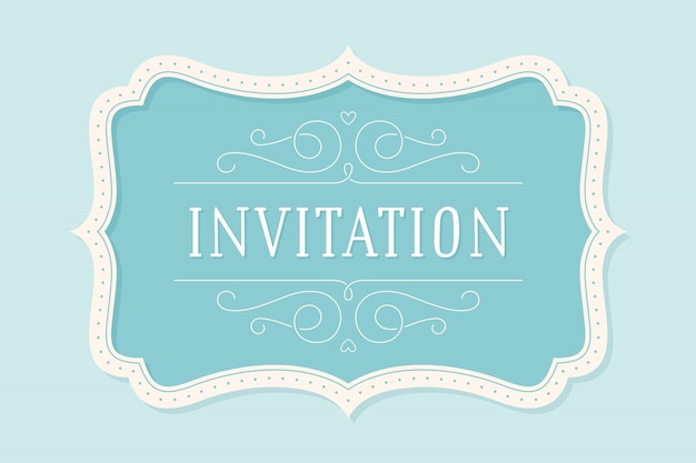 Vector vintage frame with text invitation