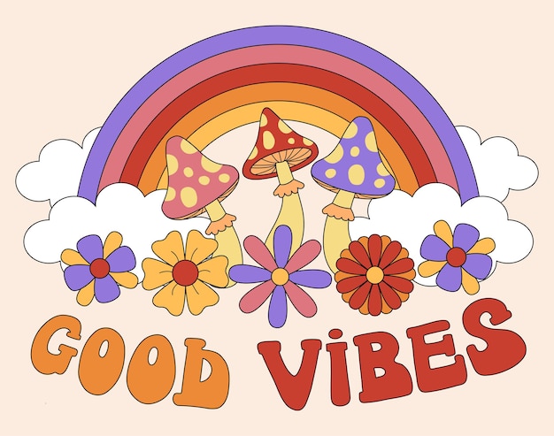 Вектор Винтажная иллюстрация слогана good vibes с радужным цветком и психоделическими грибами