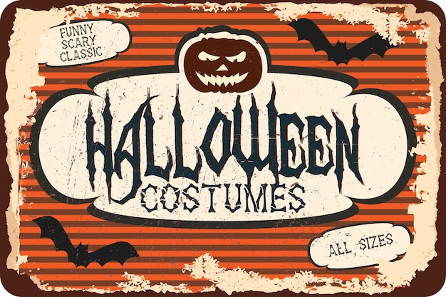 Vector vintage grunge retro halloween costumes sign