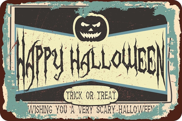 Vector vintage grunge retro happy halloween sign