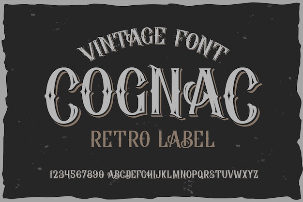 Carattere etichetta vintage stile cognac