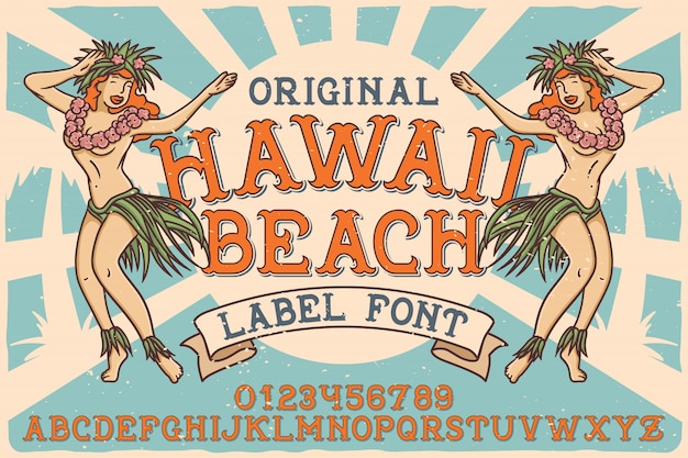 Vector vintage label font named hawaii beach