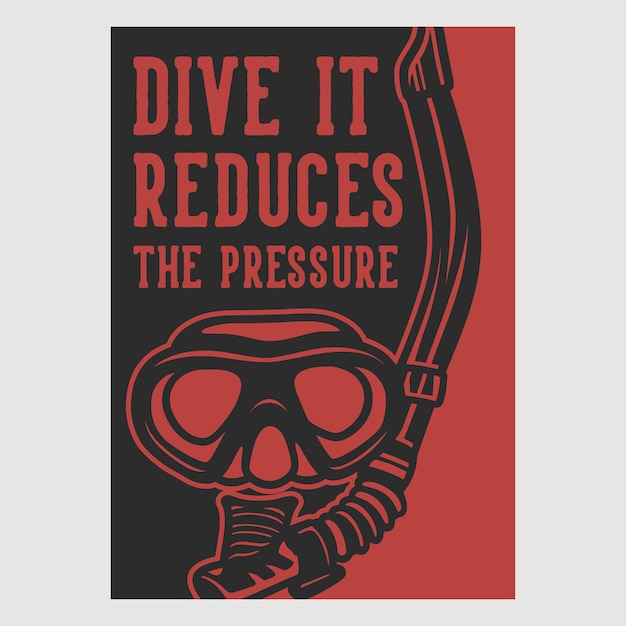 Poster vintage design dive riduce la pressione retro illustrazione