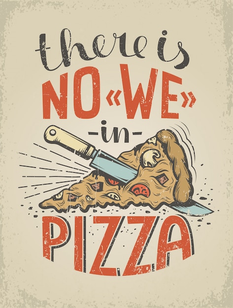 Вектор Винтажный плакат с цитатой о пицце