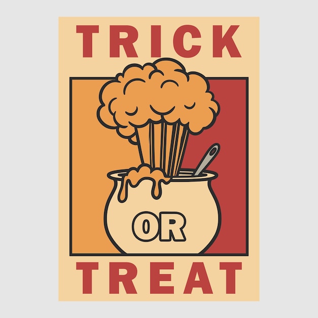 Vintage posterontwerp trick or treat retro illustratie