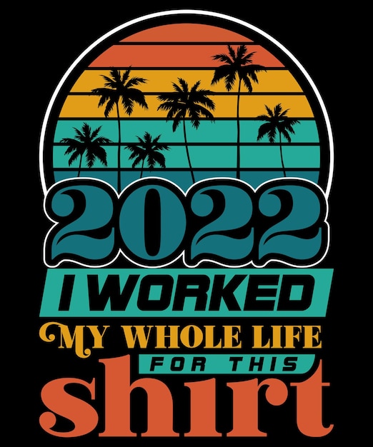 ベクトル vintage retired 2022 i worked my whole life funny retirement tshirt retired 2022 funny retirement