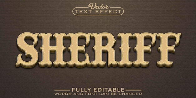 Vintage sheriff editable text effect template