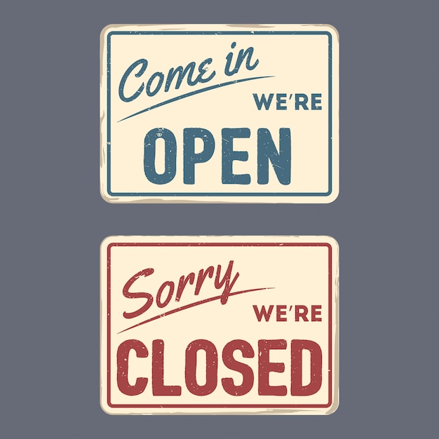 Vintage sign open and closed