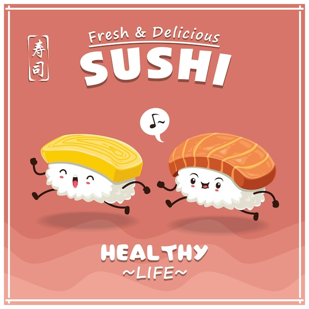 Дизайн постера Vintage Sushi с векторным характером суши. Китайское слово означает суши.