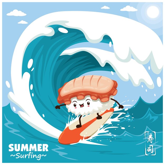 Vintage sushi poster design with vector sushi surfer. Chinese word means  sushi. Stock Vector