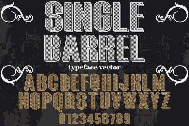 Design vintage font carattere singolo barile