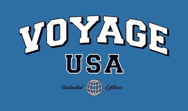Vintage typography college varsity voyage for graphic tee t shirt and sweatshirt