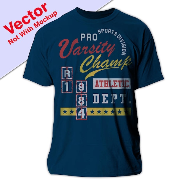 Vettore vintage varsity champs tipografia design per t shirt vector illustration