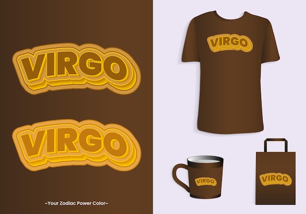 Virgo zodiac power color is brown Typhography tshirt mug and tote bag merchandise print design