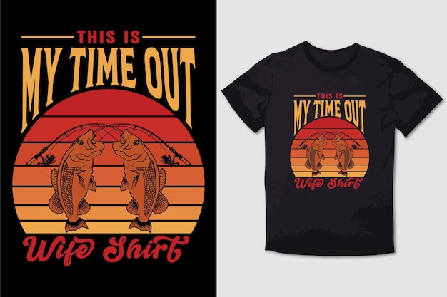 VISSEN TSHIRT DIT IS MIJN TIME OUT VROUW SHIRT