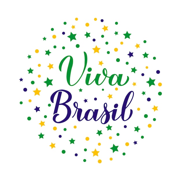 Viva brazilië kalligrafie hand belettering in portugees-braziliaanse nationale feestdag viering vector sjabloon voor typografie poster banner wenskaart flyer enz