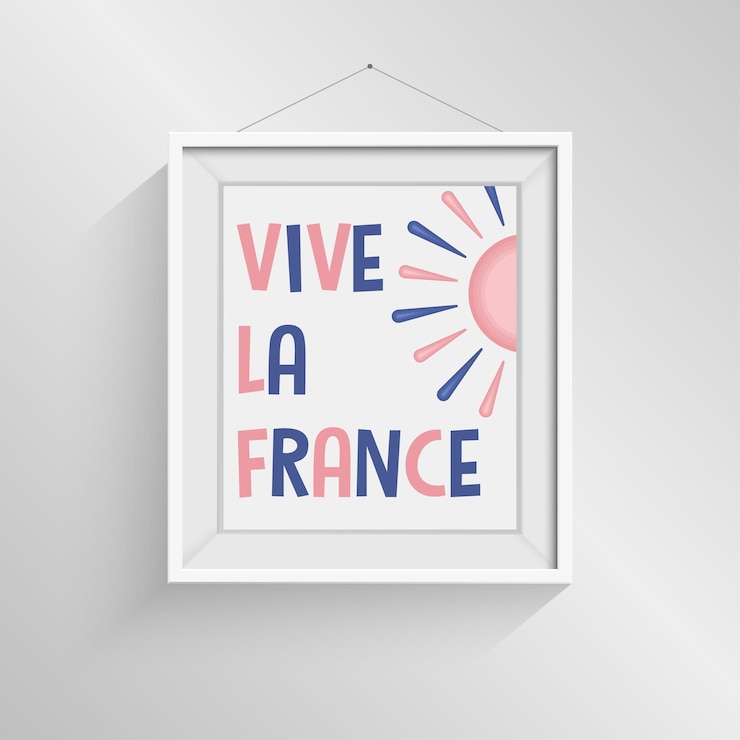 Vector vive la france inspirational wall art with sunshine and patriotic colors