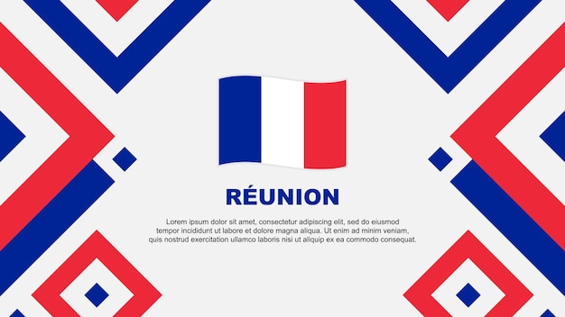 Vlag Reunion Abstract Background Design Template Reunion Onafhankelijkheidsdag Banner Wallpaper Vector Illustratie Reunion Template