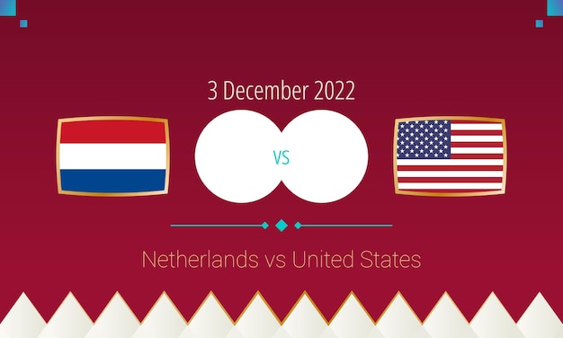 Voetbalwedstrijd Nederland vs Verenigde Staten in Ronde van 16 internationale voetbalcompetitie 2022