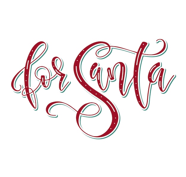 Voor Santa rode kalligrafie voor Kerstmis en Gelukkig Nieuwjaar