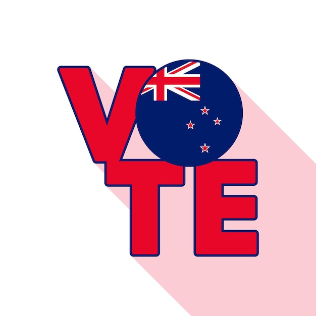 Vote sign postcard poster Banner with New Zealand flag Vector illustration