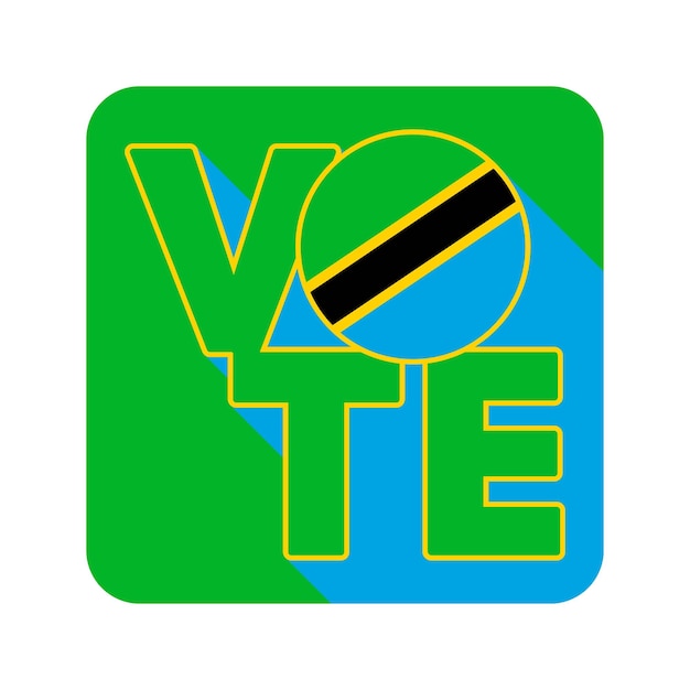 Vector vote sign postcard poster banner with tanzania flag vector illustration