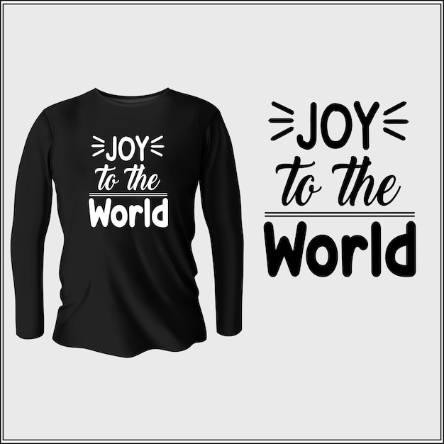 Vreugde aan de wereld t-shirtontwerp met vector