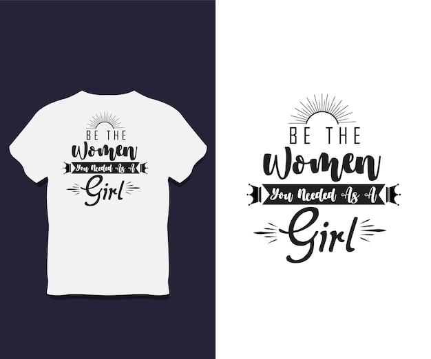 Vrouwen typografie T shirt Design met Vector