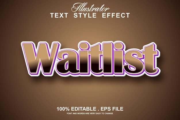 waitlist text effect editable