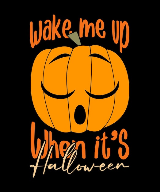 Wake Me Up When It's Halloween Funny Sleeping Pumpkin Halloween Costume