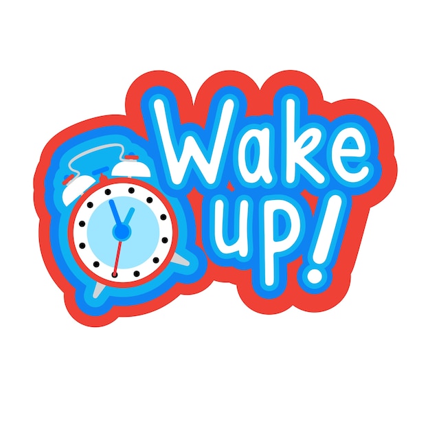 Wake Up Sticker Social Media Network-berichtbadges