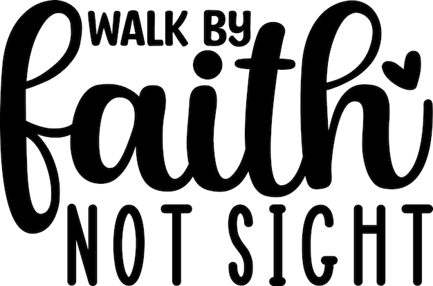 Vector walk by faith not sight