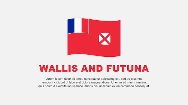 Wallis And Futuna Flag Abstract Background Design Template Wallis And Futuna Independence Day Banner Social Media Vector Illustration Wallis And Futuna Background